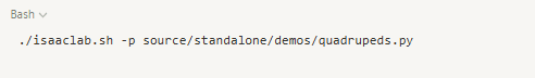 ./isaaclab.sh -p source/standalone/demos/quadrupeds.py